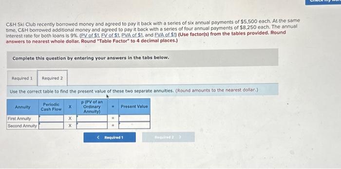 4 decimal places and final answer to the nearest whole dollar.) Claire