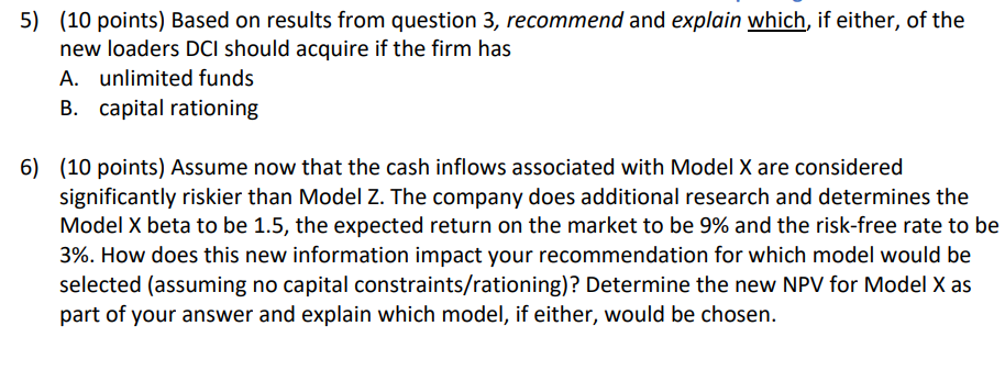 \\ Model X NPV & \\ \hline \end{tabular} Explain: New Model Z: