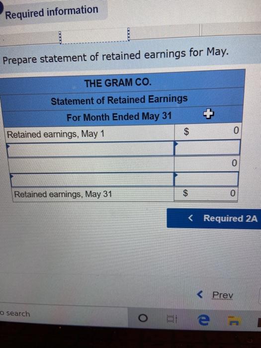 Gram Co. completed the following transactions during its first month of operations.