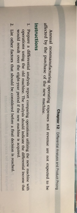 Catalina Tooling Company is considering replacing a machine that has been used