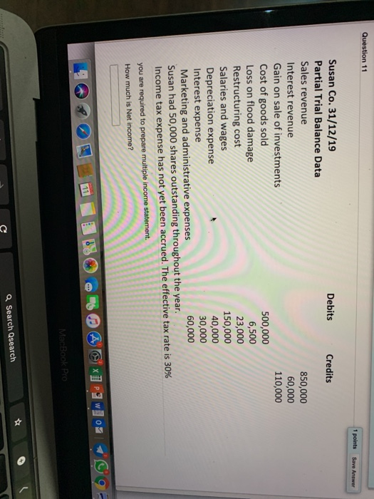  Question 11 1 points Save Answer Susan Co. 31/12/19 Debits Credits