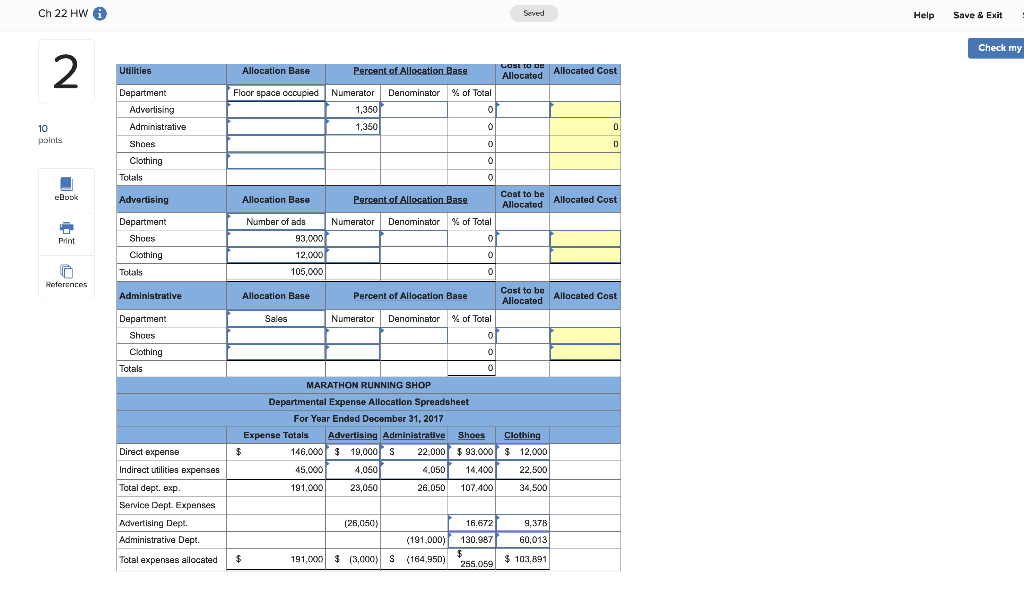 Exercise 22-6 Departmental expense allocation spreadsheet LO P2 Marathon Running Shop has