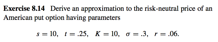  when n = 5 Derive an approximation to the risk-neutral price