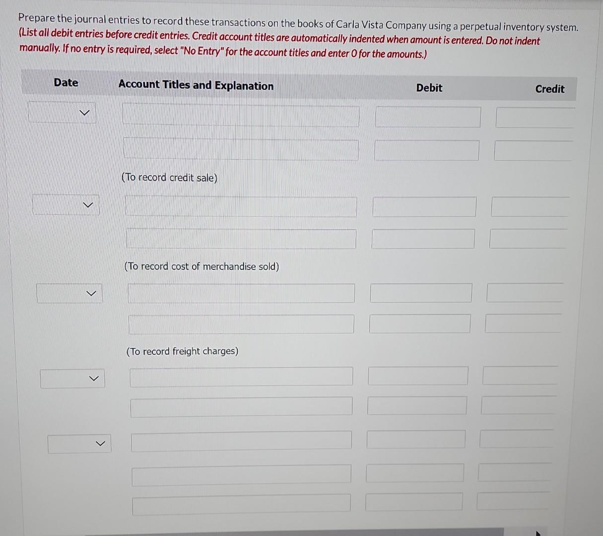 Company. 1. On December 3, Carla Vista Company sold $622,200 of merchandise