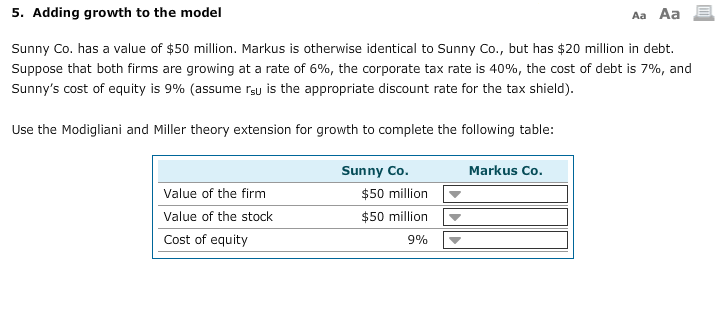  Adding growth to the model Sunny Co. has a value of