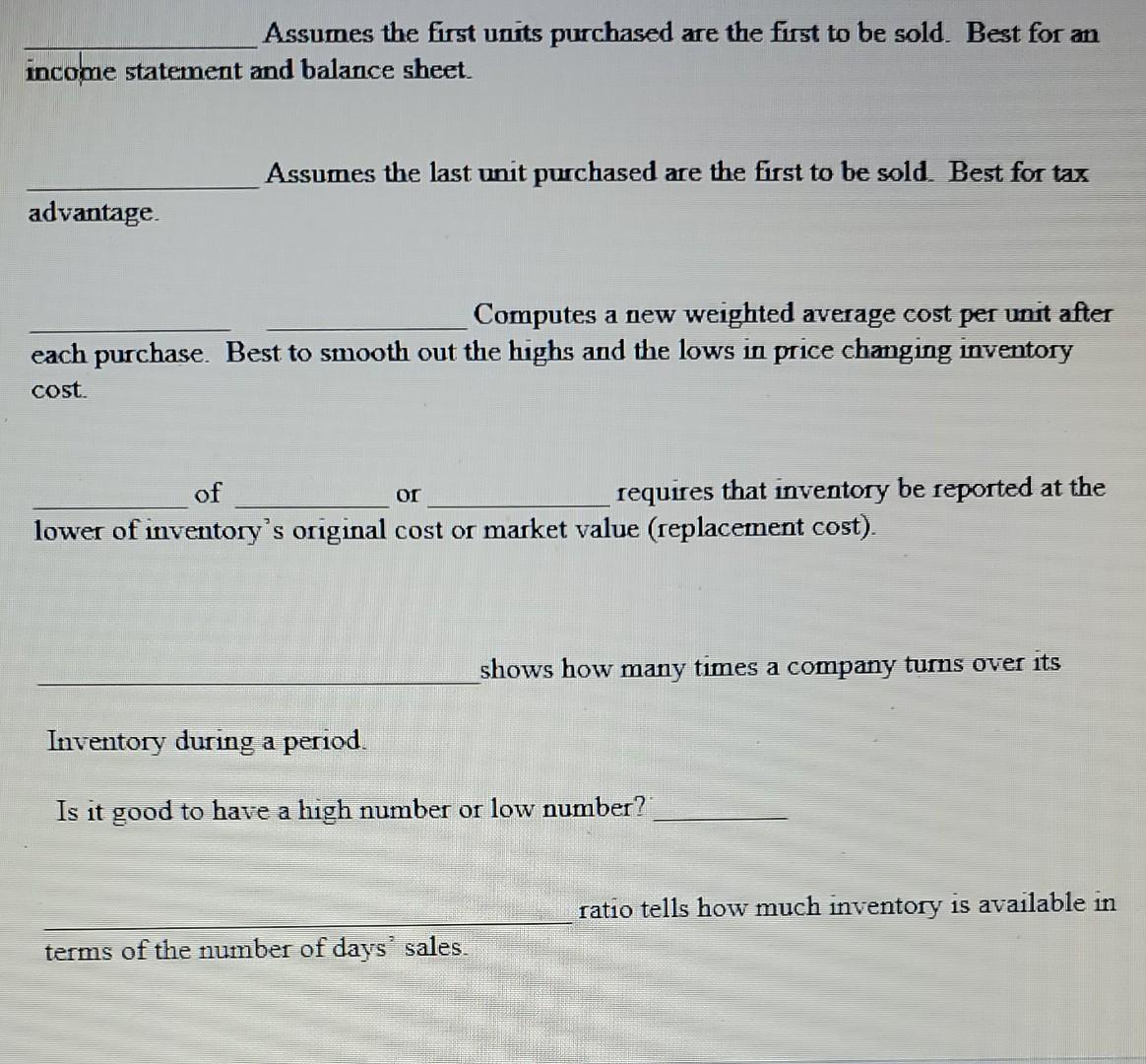 please answer the blank sections. Assumes the first units purchased are