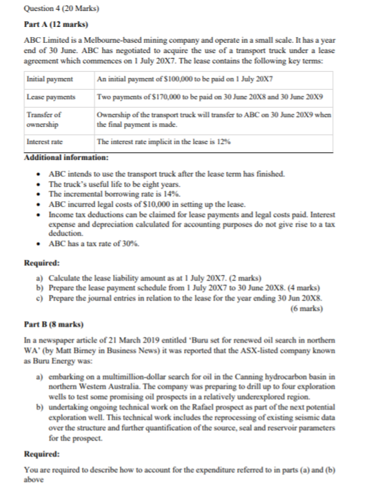 Question 4 (20 Marks) Part A (12 marks) ABC Limited is