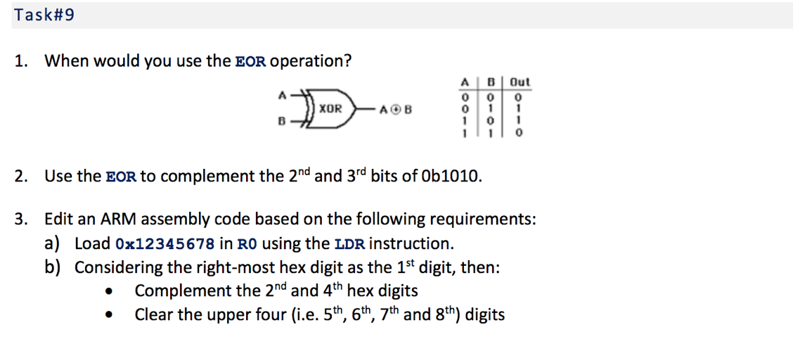  assembly code Task#9 1. When would you use the EOR operation?