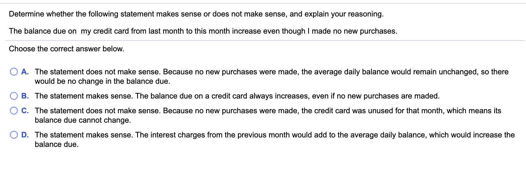 38). a.b. Determine whether the following statement makes sense or does not