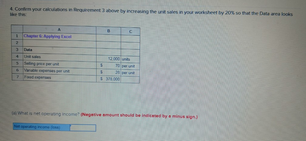 of your worksheet so that it looks like this B C A