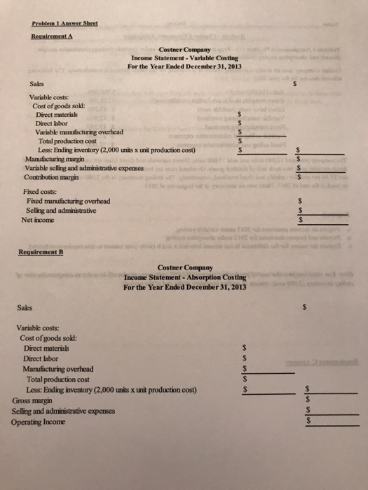 statements under variable costing (centribution margin Jerma) and absorption costing (traditional format