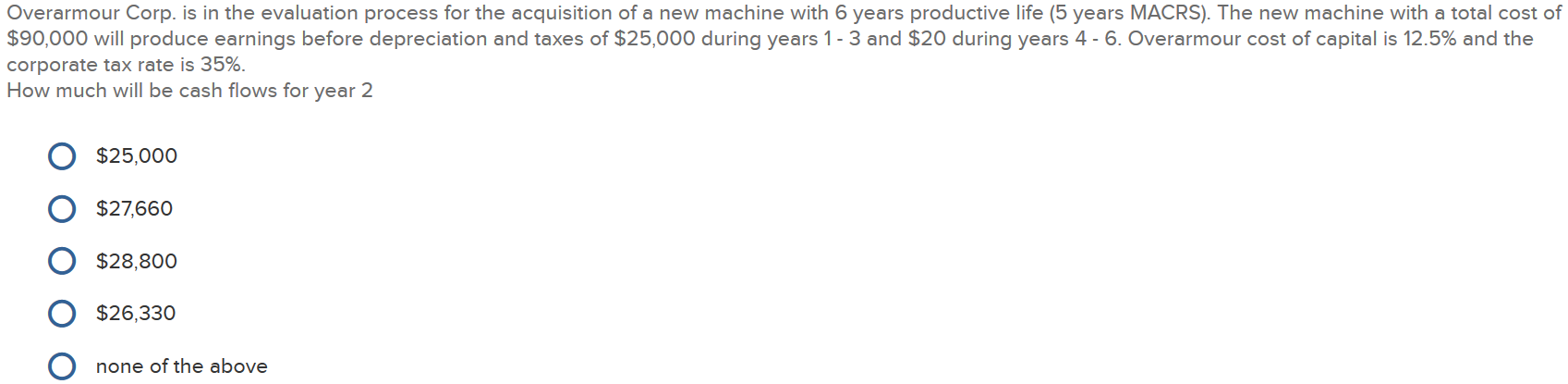 new machine with a total cost of $90,000 will produce earnings before