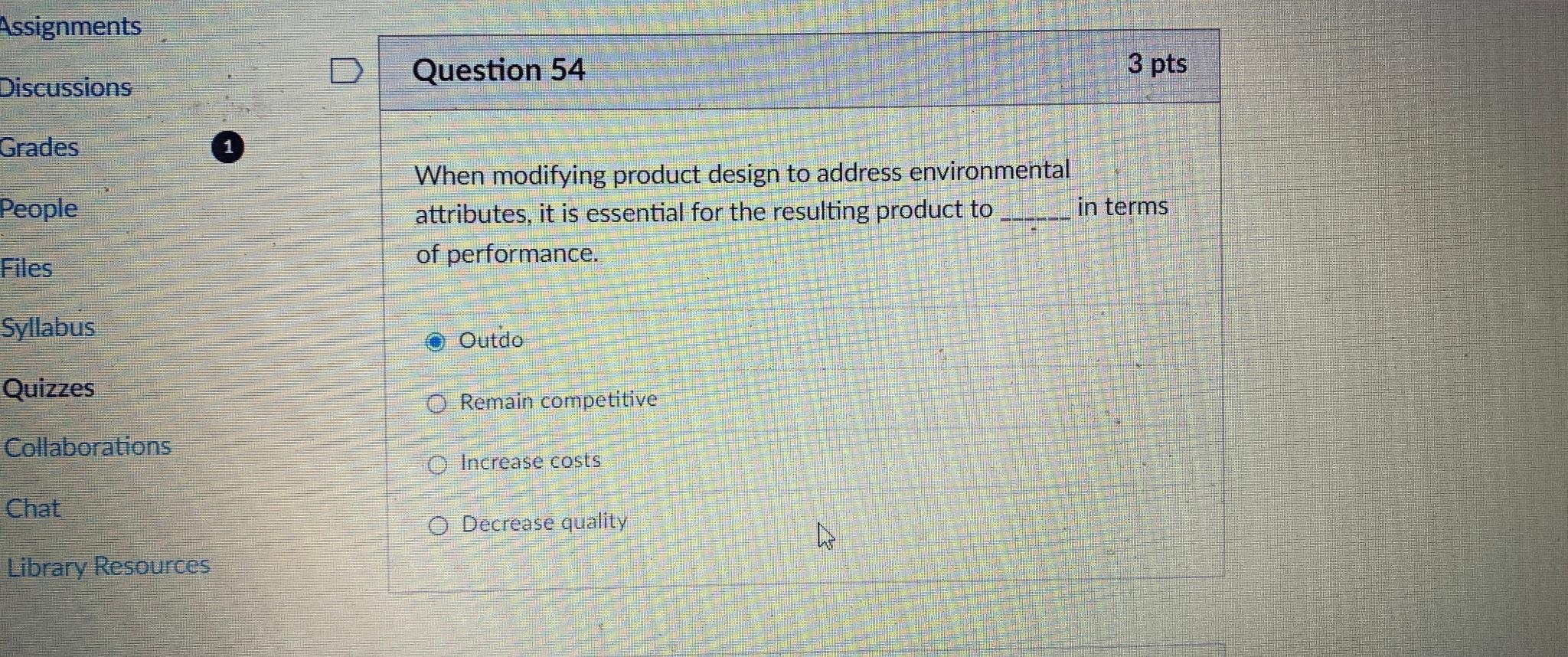 Assignments Jiscussions Question 54 3 pts Grades 1 When modifying product