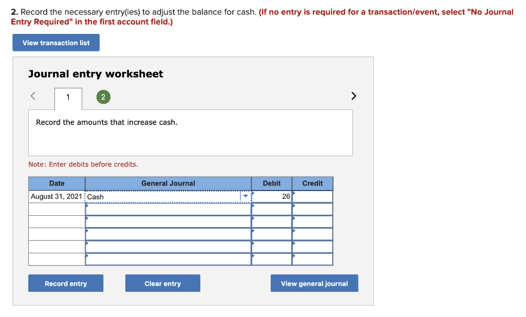 of $7,744. Cash receipts yet to be deposited into the checking account