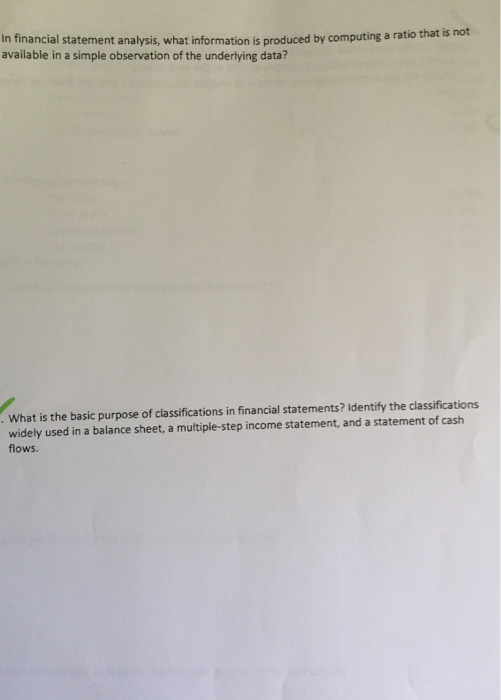  In financial statement analysis, what information is produced by computing a