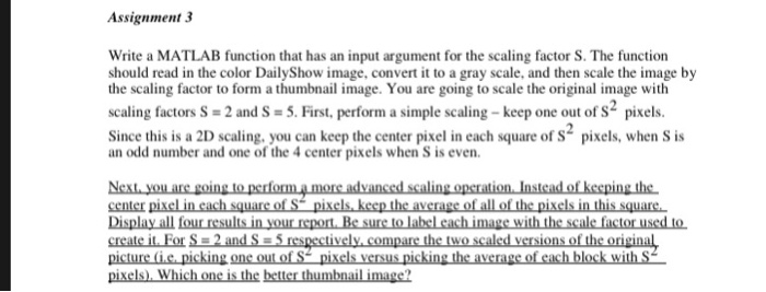 to create a function to scale an image with the specified requirements.