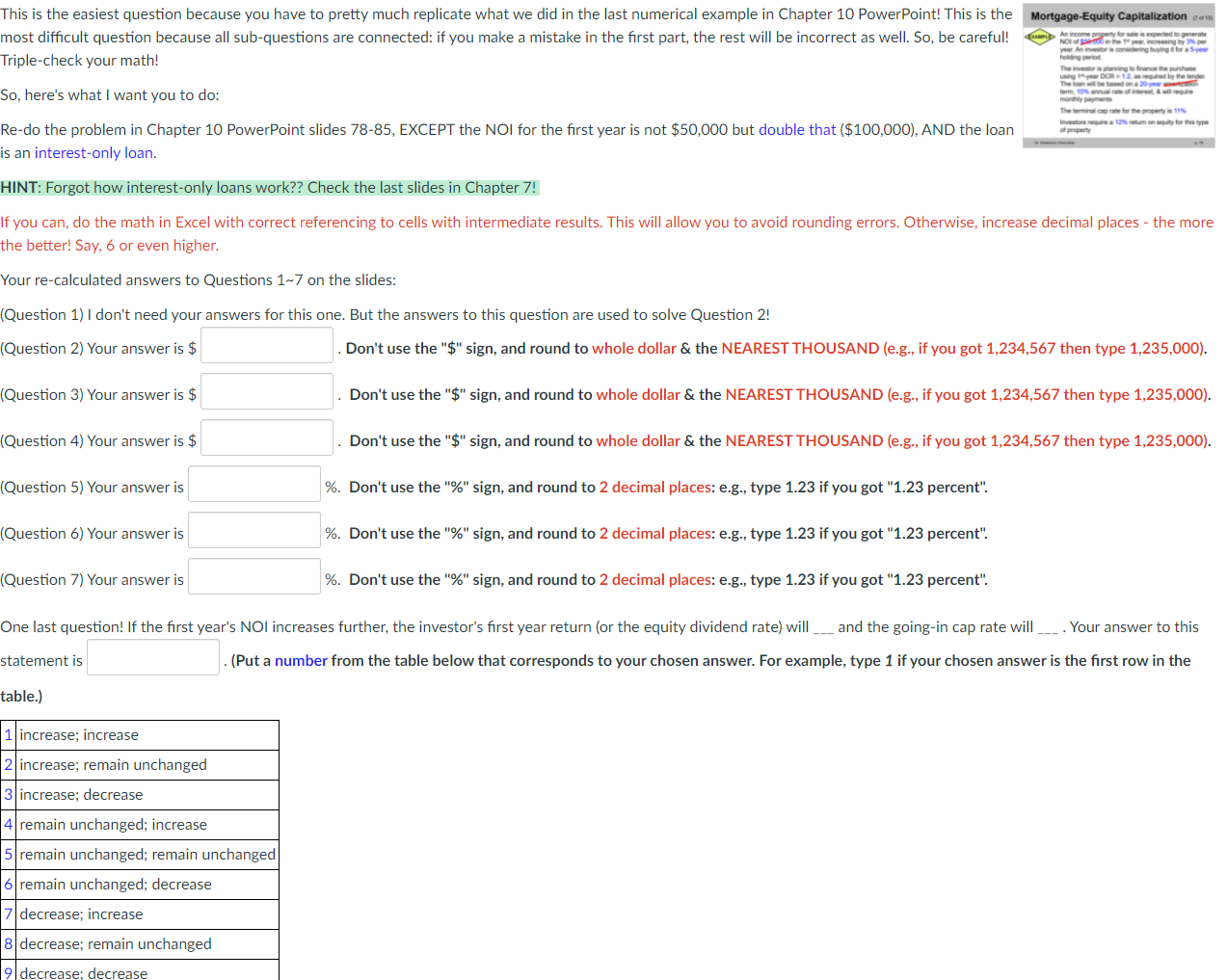  Here is the problem and Questions from the slides to help