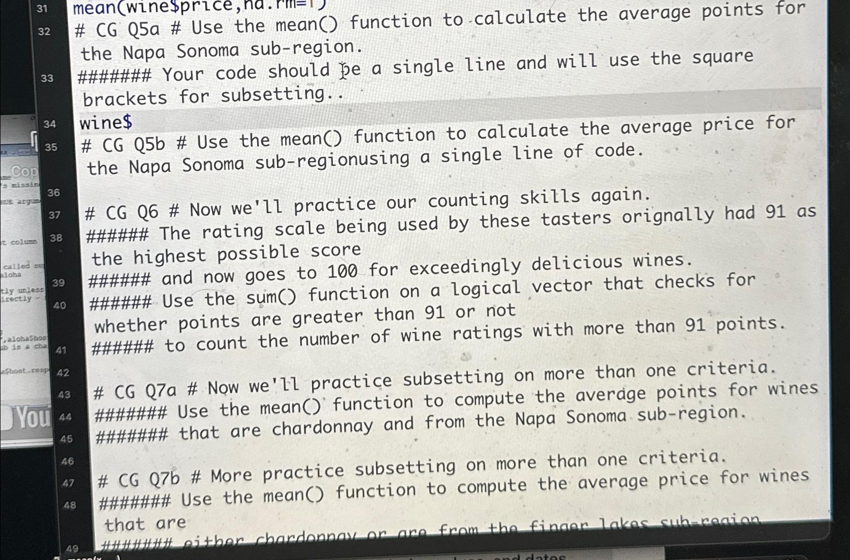  mean (wine$price, na.rm=1) # CG Q5a # Use the mean() function