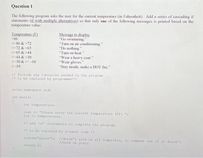 C++ ONLY! PLEASE ANSWER QUESTION THEN FILL OUT TEST TABLE WITH DIFFERENT