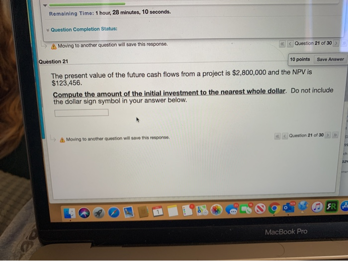  Remaining Time: 1 hour, 28 minutes, 10 seconds. Question Completion Status: