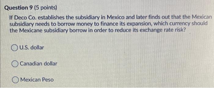 Use the following information for the next 2 questions. Deco Co. is