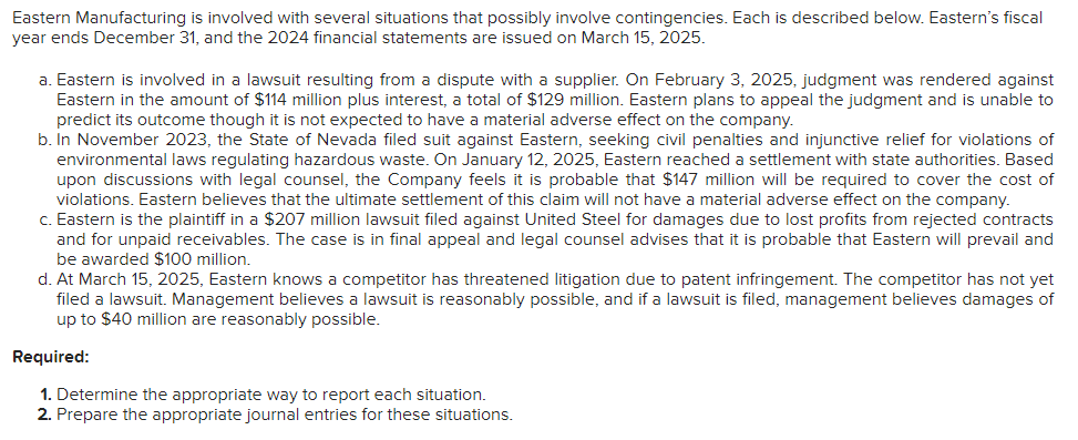  Journal entry worksheet Eastern is the plaintiff in a $207 million