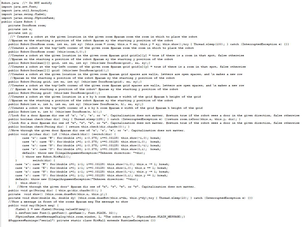 been dropped into a grid of square rooms. Each wall of each