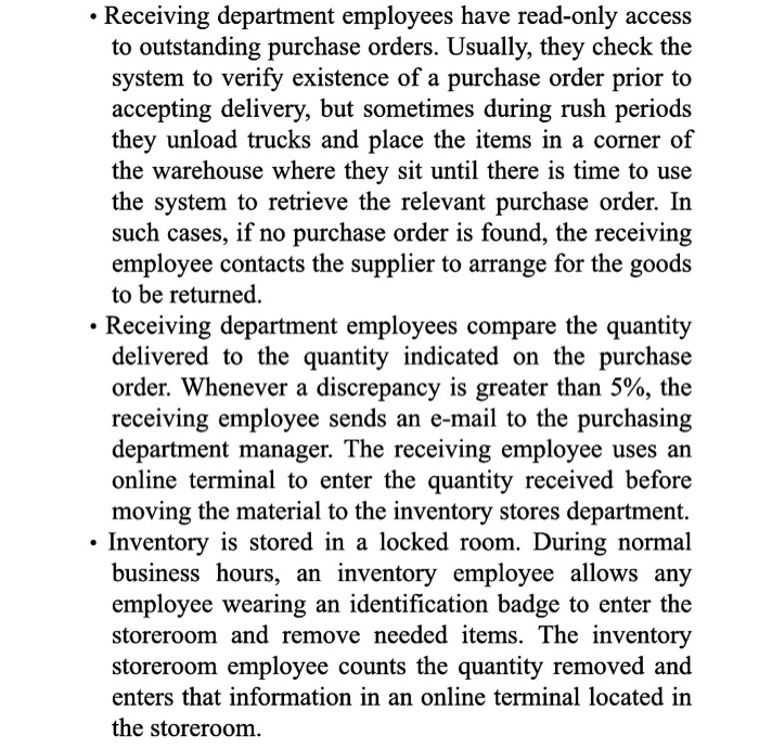 performs its expenditure cycle activities using its integrated ERP system as follows: