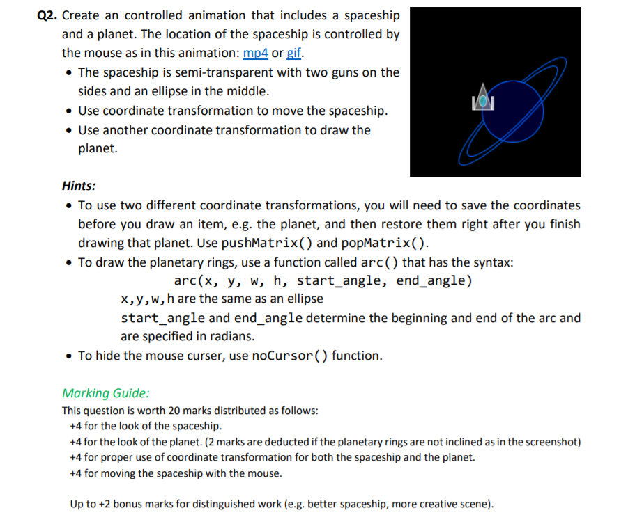 Create a controlled animation that includes a spaceship and a planet Q2.