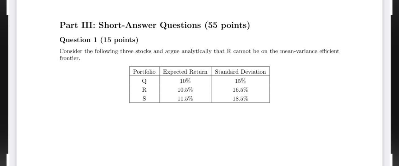  Part III: Short-Answer Questions (55 points) Question 1 (15 points) Consider