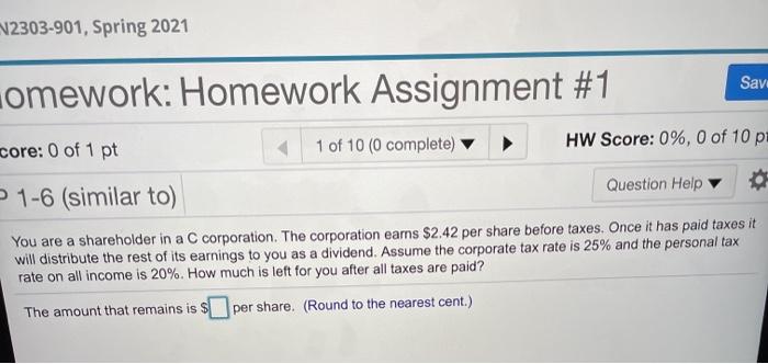  N2303-901, Spring 2021 Savi omework: Homework Assignment #1 core: 0 of
