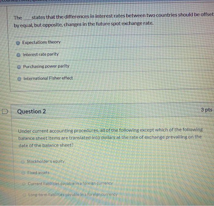  The states that the differences in interest rates between two countries