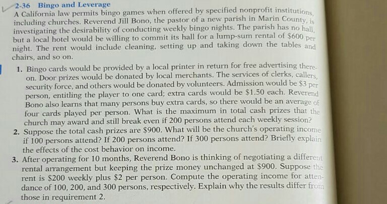 This is specifically Management Accounting. 236 Bingo and Leverage A California