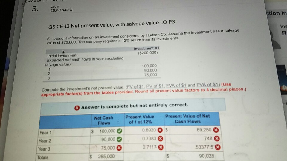  cant figure it out. chapter 25~12 net present value. Even If