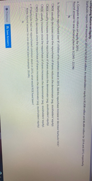  computing Return on Equity Starbucks reports net income for 2015 of