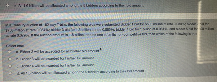  d. All 1.9 billion will be allocated among the 5 bidders