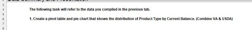 the previous tab. 1. Create a pivot table and pie chart that