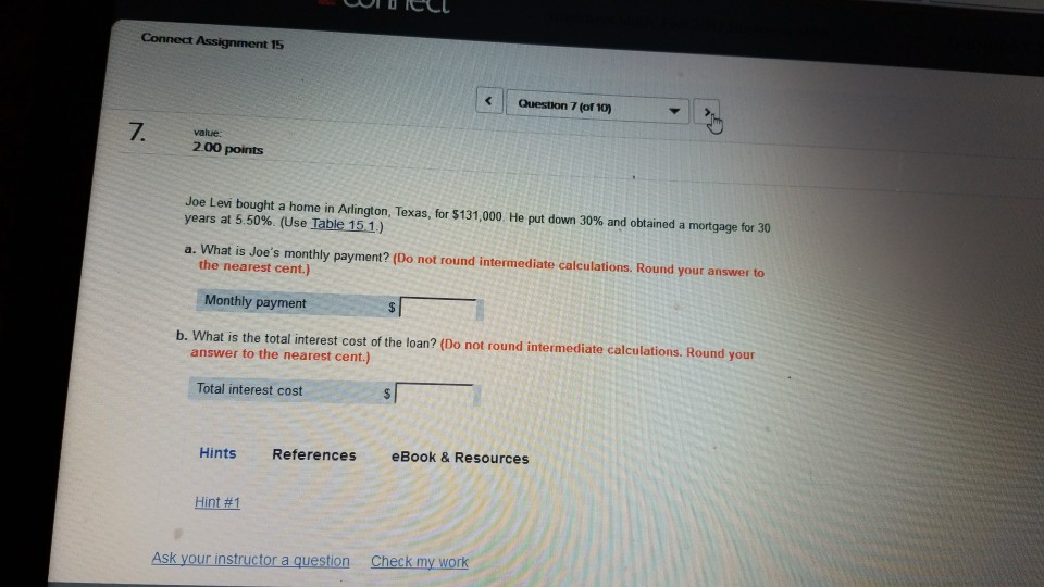  Question 7 (or 10) value: 2.00 points Joe Levi bought a