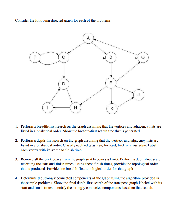 Question 4 only Consider the following directed graph for each of the