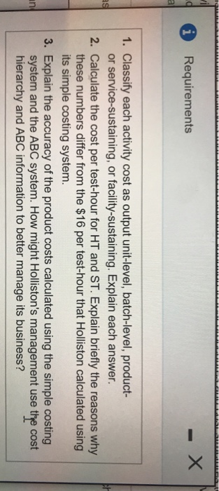its current simple costing system, Holliston aggregates all operating costs of $1,360,000