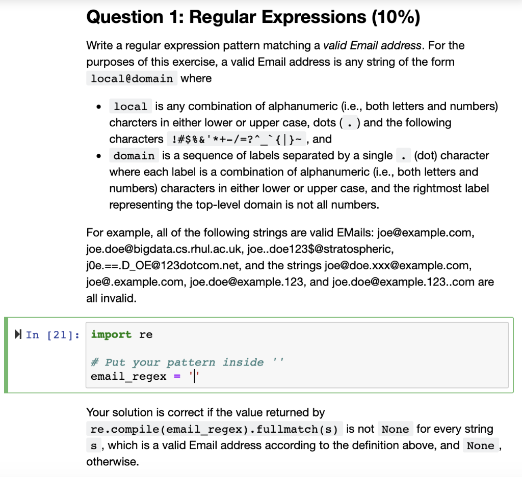 Question 1: Regular Expressions (10%) Write a regular expression pattern matching