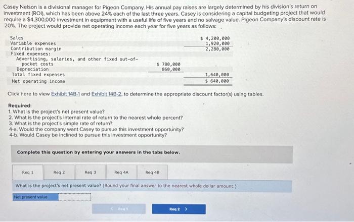 need help with required 1 and 2 Casey Nelson is a divisional