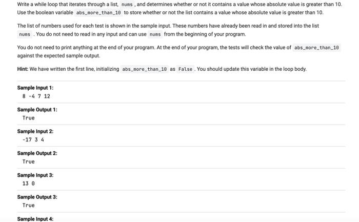  Write a while loop that iterates through a list, nums, and