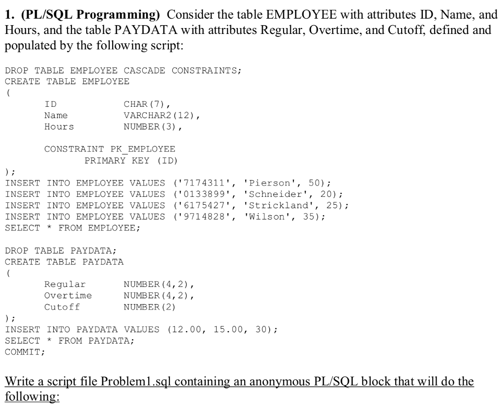 PL/SQL and Triggers Could I please get help on these problems? Thank