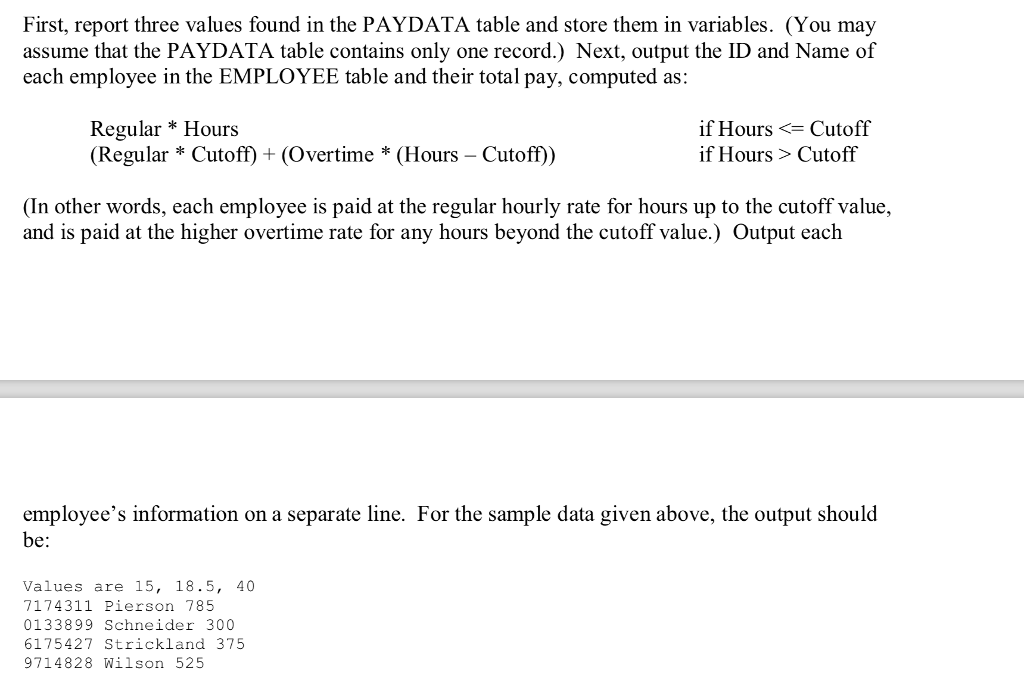 you 1 (PL/SQL Programming) Consider the table EMPLOYEE with attributes ID, Name,