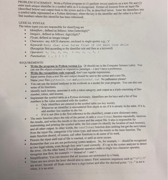  PROBLEM STATEMENT: Write a Python program to (1) perform lexical analysis