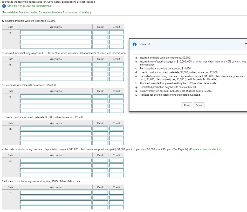 Journalize the following transactions for Judy's Sofas. Explanations are not required