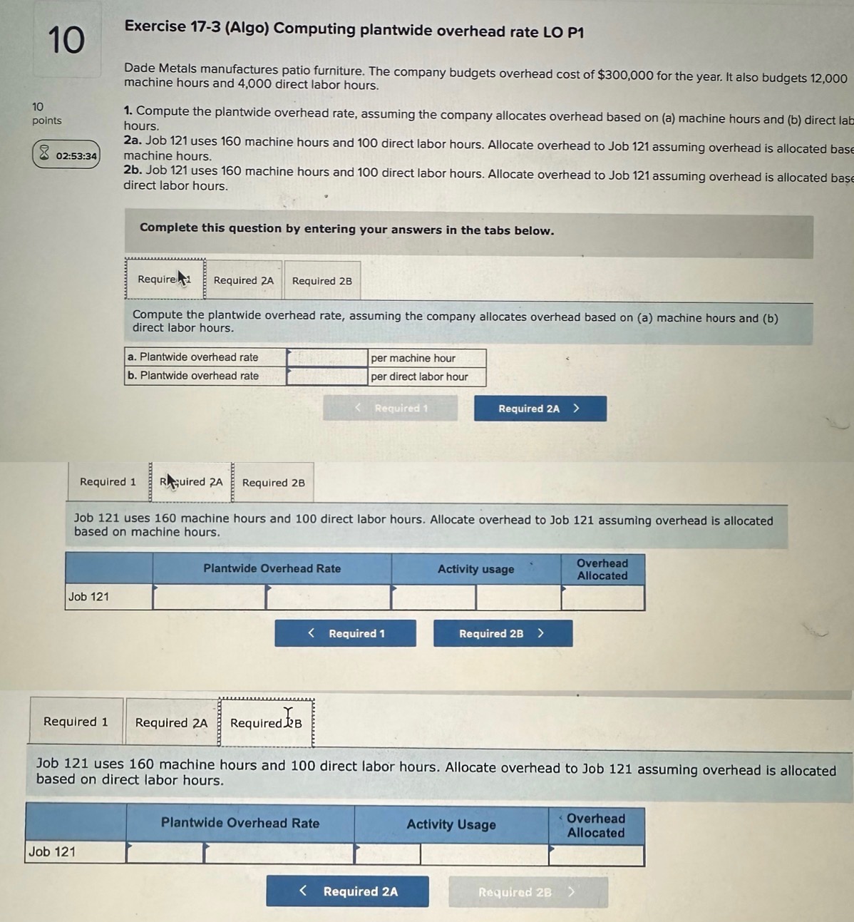 10 Exercise 17-3 (Algo) Computing plantwide overhead rate LO P1 Dade