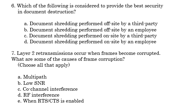 Reverse Proxy servers c. Improved virus protection d. User training 2. Which