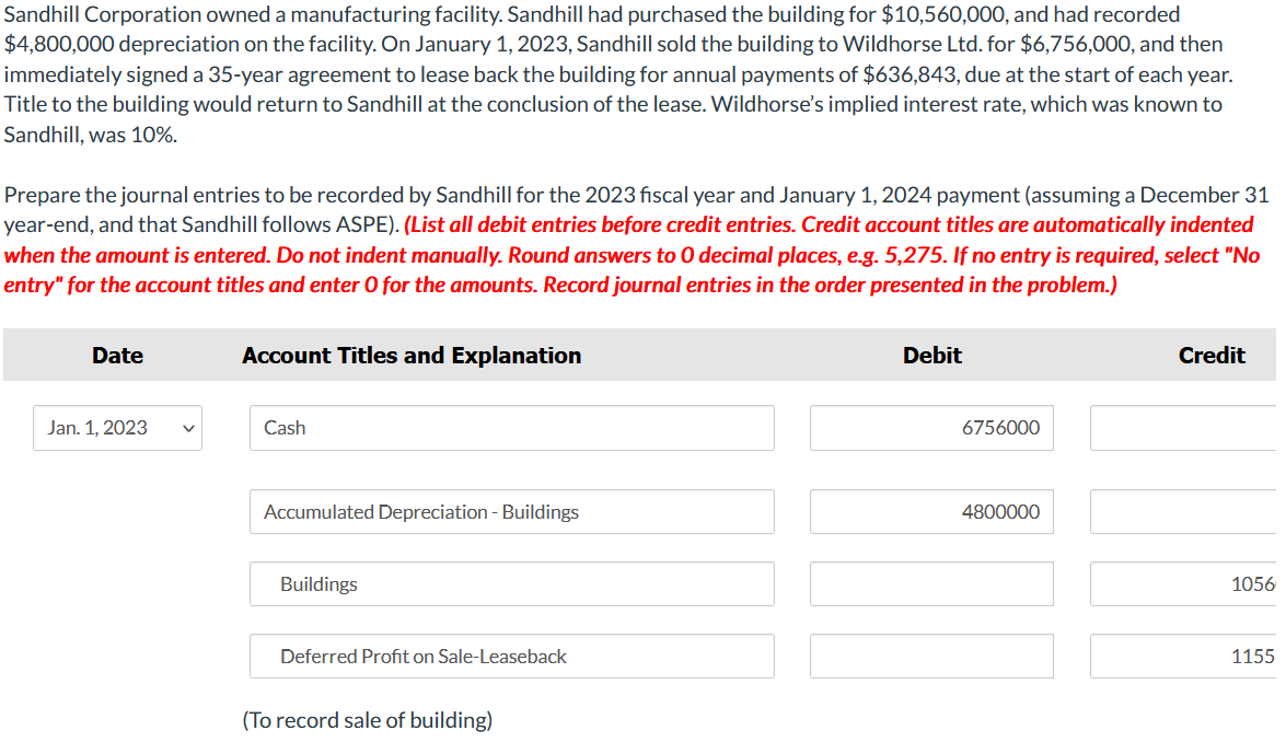 could you help me check the answer, is everying correct Sandhill Corporation